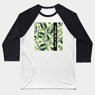 Show Us Da Money Baseball T-Shirt